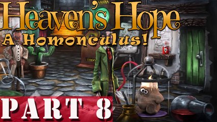 #8| Heaven's Hope Gameplay Guide | A Homunculus | PC Full Let's Play Walkthrough
