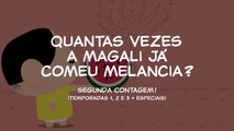 Mônica Toy | Curiosidades: Quantos pedaços de melancia a Magali já comeu? (Temporadas 1 e