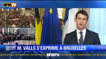 Manuel Valls à Bruxelles: 
