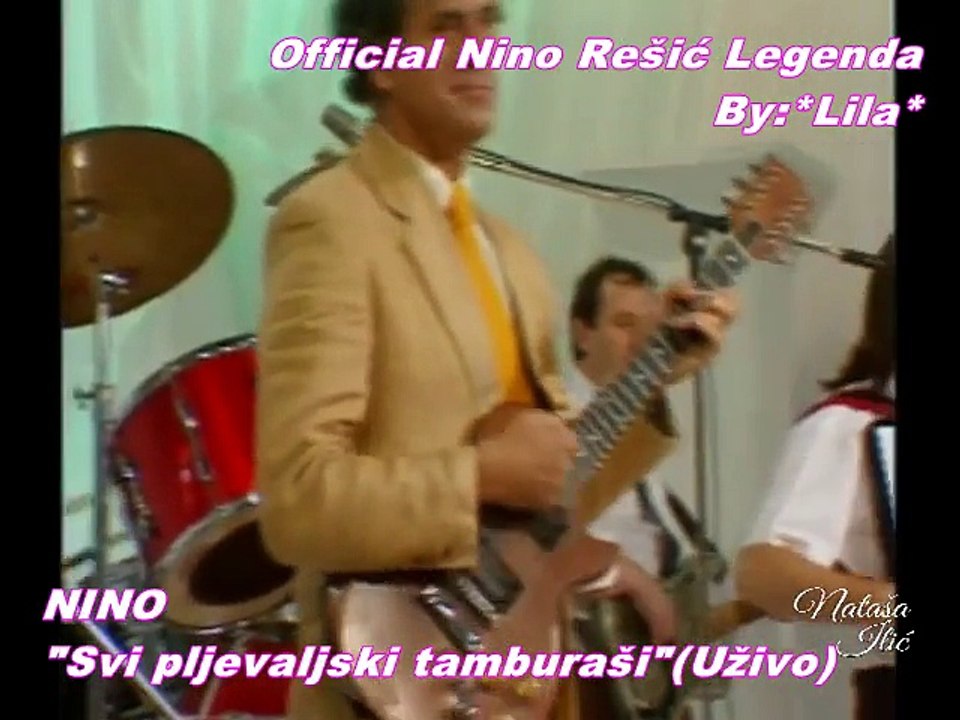 NINO REŠIĆ - SVI PLJEVALJSKI TAMBURAŠI(Originalna verzija)