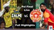 Peshawar Zalmi Vs Islamabad United - PSL Final Full Highlights - National Stadium, Karachi - March 25, 2018