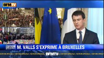Manuel Valls à Bruxelles : 