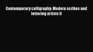 PDF Contemporary calligraphy: Modern scribes and lettering artists II Free Books