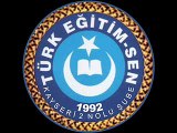 Türk Eğitim- Sen Kayseri ''Turhan Çömez''