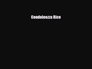 Read ‪Condoleezza Rice Ebook Free