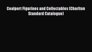 PDF Coalport Figurines and Collectables (Charlton Standard Catalogue)  EBook