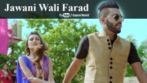 Deep Maan | Ho Teri Allhre Jawani Wali Farad | Jawani Wali Farad | Punjabi Hits Songs