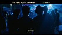 WE ARE YOUR FRIENDS - Movie Star TV Spot #2 - On DVD & Blu-ray January 11th 2016!