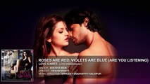 Roses Are Red Voilets Are Blue FULL AUDIO Song LOVE GAMES