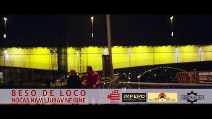 Beso de Loco band - 2016 - Nocas nam ljubav ne gine