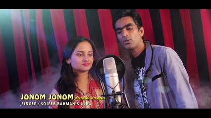 Bangla New Music Video 2016 Jonom Jonom By Sojeeb Rahman & Nipa  I Full HD 1080_(1280x720)