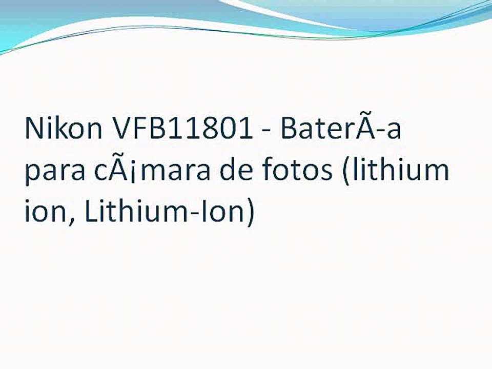 Nikon VFB11801 - BaterÃ­a para cÃ¡mara de fotos (lithium ion, Lithium-Ion)