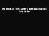 Download The Complete Idiot's Guide to Boating and Sailing Third Edition Ebook Free