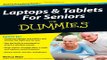 Download Laptops   Tablets for Seniors For Dummies