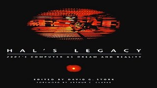 Download HAL s Legacy  2001 s Computer as Dream and Reality