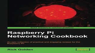 Download Raspberry Pi Networking Cookbook