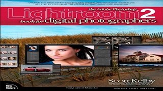 Download The Adobe Photoshop Lightroom 2 Book for Digital Photographers