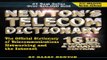 Read Newton s Telecom Dictionary  The Official Dictionary of Telecommunications Networking and