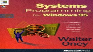 Download Systems Programming for Windows 95 with Disk  Microsoft Progamming Series