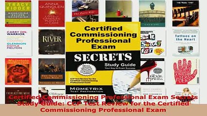 PDF  Certified Commissioning Professional Exam Secrets Study Guide CCP Test Review for the Read Full Ebook