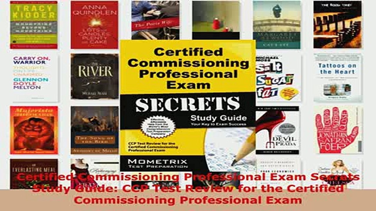 PDF  Certified Commissioning Professional Exam Secrets Study Guide CCP Test Review for the Read Full Ebook