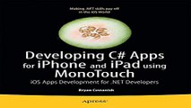 Read Developing C  Apps for iPhone and iPad using MonoTouch  iOS Apps Development for  NET