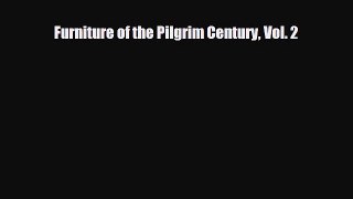 Download ‪Furniture of the Pilgrim Century Vol. 2‬ Ebook Online