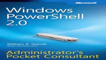 Read Windows PowerShellâ„¢ 2 0 Administrators Pocket Consultant  Administrator s Pocket Consultant