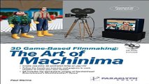 Download 3D Game Based Filmmaking  The Art of Machinima  with CD ROM