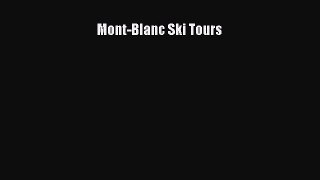 Read Mont-Blanc Ski Tours Ebook Free
