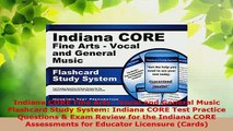 PDF  Indiana CORE Fine Arts  Vocal and General Music Flashcard Study System Indiana CORE Test Read Online