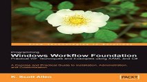 Read Programming Windows Workflow Foundation  Practical WF Techniques and Examples using XAML and
