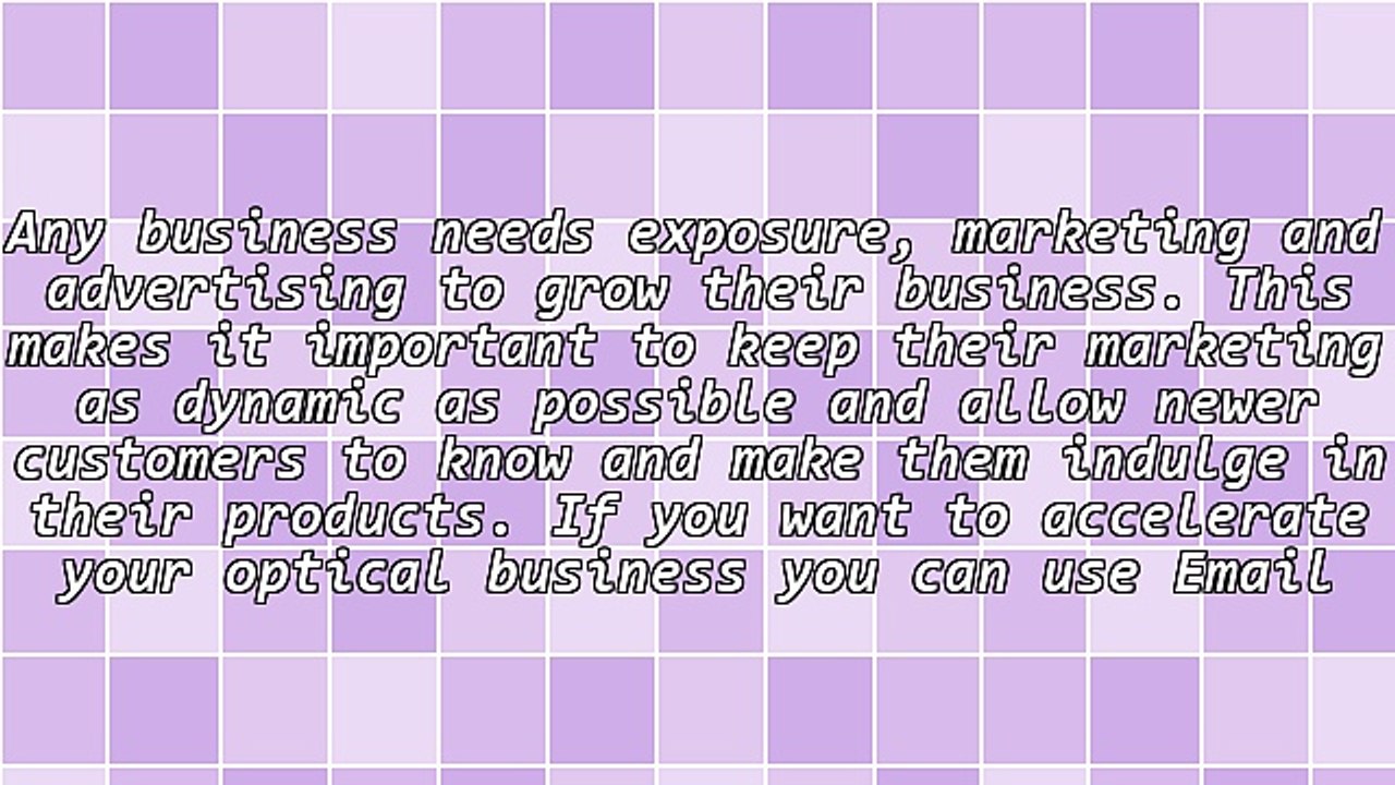 Accelerate Your Optical Business With Email Marketing