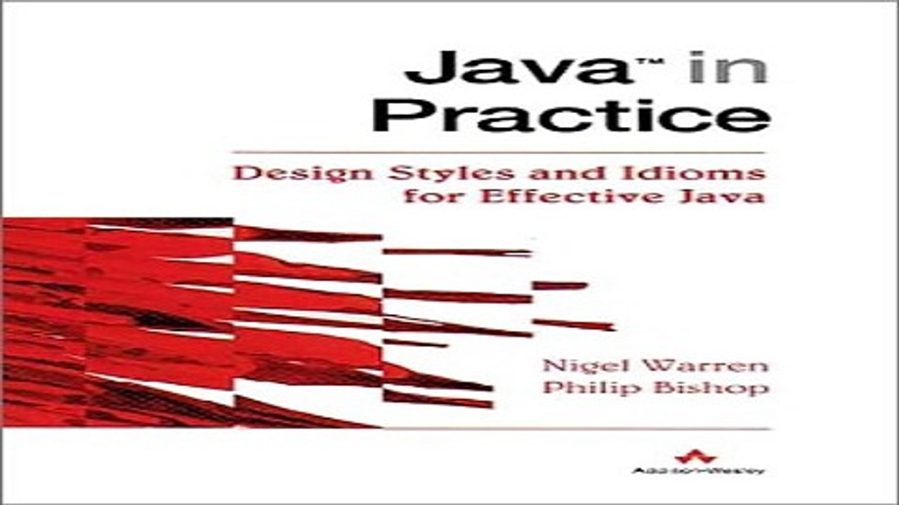 Read Java tm  in Practice  Design Styles and Idioms for Effective Java Ebook pdf download