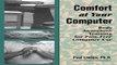 Read Comfort at Your Computer  Body Awareness Training for Pain Free Computer Use Ebook pdf download