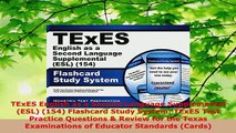 Download  TExES English as a Second Language Supplemental ESL 154 Flashcard Study System TExES PDF Online