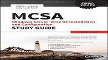 Download MCSA Windows Server 2012 R2 Installation and Configuration Study Guide  Exam 70 410