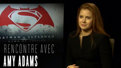Batman V Superman : Amy Adams parle de Lois, Ben Affleck et Jesse Eisenberg