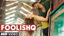 FOOLISHQ Video Song  KI & KA  Arjun Kapoor, Kareena Kapoor  Armaan Malik, Shreya Ghoshal