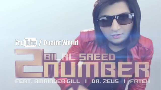 Bilal Saeed | Kul Mila Ke Soniye | 2 Number | Feat. Amrinder Gill, Dr. Zeus, Fateh