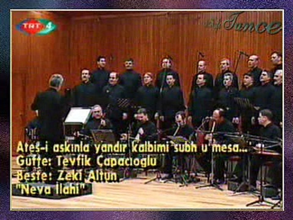 İSTANBUL TARİHİ TÜRK MÜZİĞİ TOPLULUĞU-Ateş-i Aşkınla Yandır Kalbimi Subh U Mesa