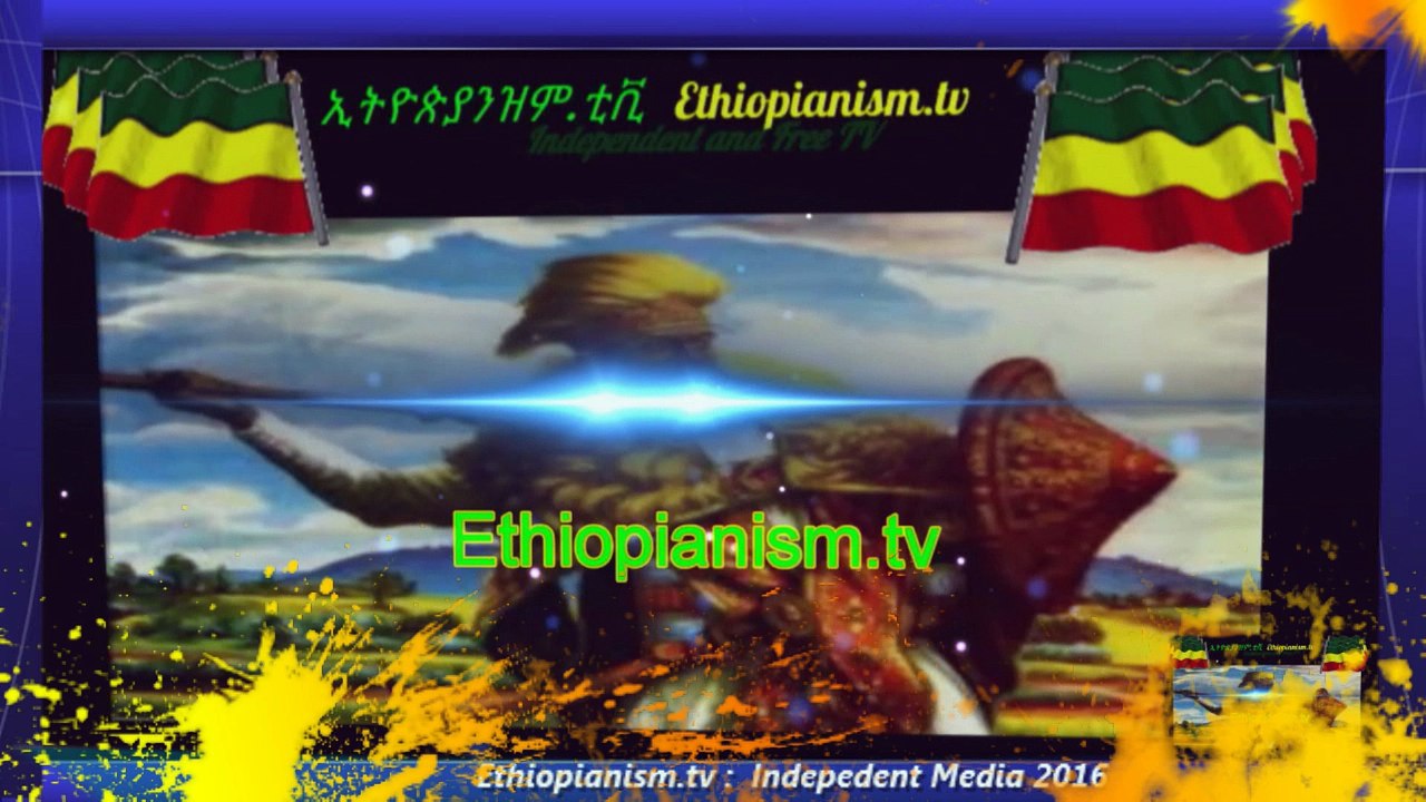 Ethiopianism.tv_ Ethiopian Ethnic federalism  in  grave crisis in Oromia  and Welkaiet Tegele