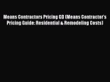 PDF Means Contractors Pricing GD (Means Contractor's Pricing Guide: Residential & Remodeling