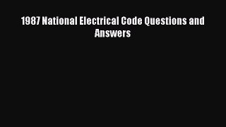 Download 1987 National Electrical Code Questions and Answers Ebook