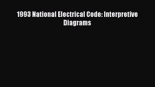 Download 1993 National Electrical Code: Interpretive Diagrams PDF Book Free