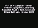 Download 80X86 IBM PC & Compatible Computers - Assembley Language Design & Interfacing Volumes
