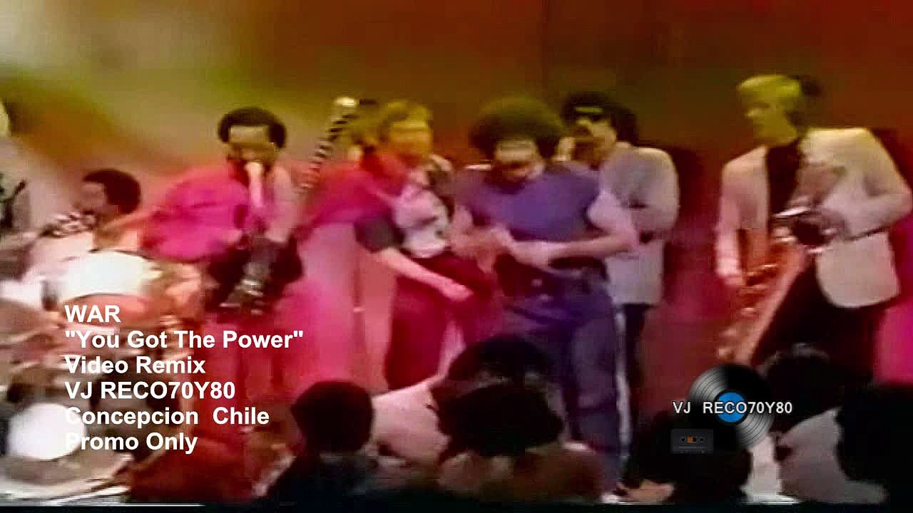 War - You got the power (Edvaldo's -Vj Reco70y80 Extended Mix)