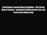 [PDF] StreetSmart Cancun Map by VanDam - City Street Map of Cancun - Laminated folding pocket