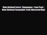 [PDF] Uinta National Forest Timpanogos / Lone Peak / Nebo (National Geographic Trails Illustrated