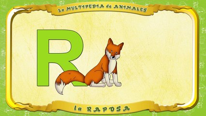 la Multipedia de animales. Letra R la Raposa